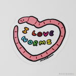 I Love Worms Sticker