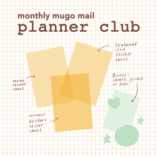 monthly mugo mail: PLANNER CLUB! Opening Dec 1st